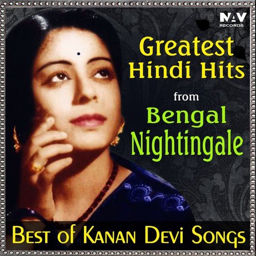 Mann Mere Aandhi Ban Ja (From Sapera) by Kanan Devi - Download on PagalFree