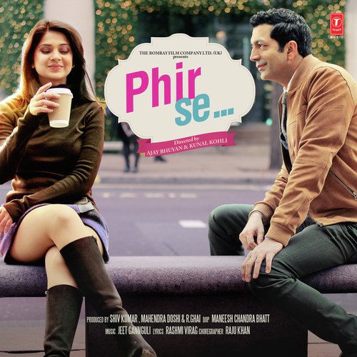 Phir Se (Sad Version) by Jyotica Tangri - Download on PagalFree