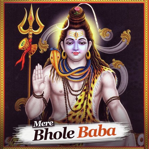 Bhole Baba Ke Ajab by Various Artists - Download on PagalFree