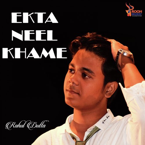 Ekta Neel Khame by Pranav Biswas - Download on PagalFree