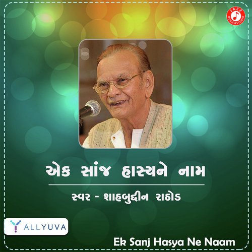 Ek Sanj Hasya Ne Naam - Part 3 by Shahbuddin Rathod - Download on PagalFree