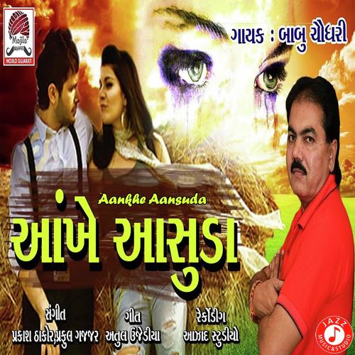 Aankhe Aansuda by Babu Choudhary - Download on PagalFree