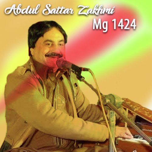 Ankiyan De Wich Tedi Tasweer by Abdul Sattar Zakhmi - Download on PagalFree