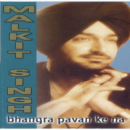 Duniya Deeyan Nazran by Malkeet Singh - Download on PagalFree