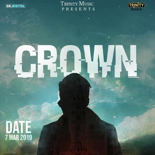 Crown by Bunty Sampla - Download on PagalFree