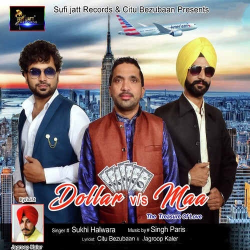 Dollar Vs Maa by Sukhi Halwara - Download on PagalFree