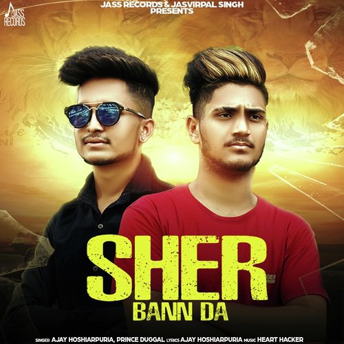 Sher (Bann Da ) by Ajay Hoshiarpuria, Prince Duggal - Download on PagalFree