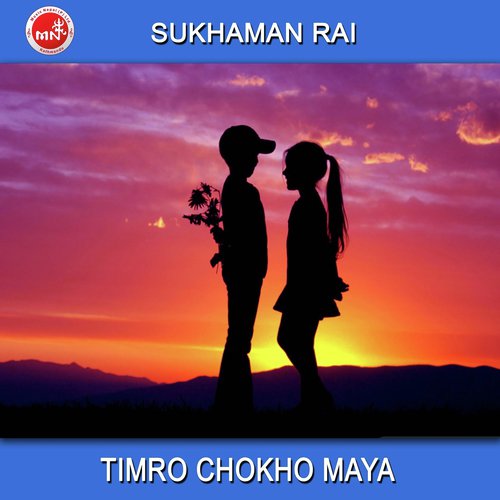 Timro Chokho Maya by Melina Rai amp Nischal Rai - Download on PagalFree