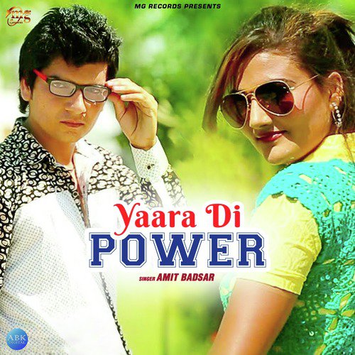 Yaara Di Power by Amit Badsar - Download on PagalFree